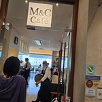 M＆C Cafe - 