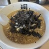 王道!!背脂煮干中華そば 潤 - 岩のり中華　1,100円
