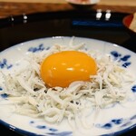 なのりあ - ② 宇和島産シラス+卵黄