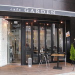 cafe GARDEN - スタイリッシュな外観。でも入りやすかったですよ♪