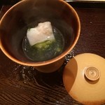 さえ喜 - 甘鯛？（確か）のお椀