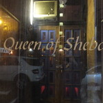 Queen of Sheba - Entrance