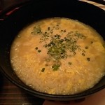 Kampai Oomuta - 水炊きの〆
                雑炊
                たまらない旨さにトランス状態