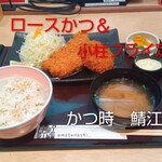 かつ時 - ロースかつ＆小柱フライ定食