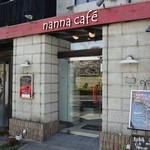 ナンナカフェ - お店の外観