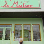Le Matin - 可愛い外観