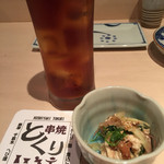 串焼とくり - 烏龍茶&お通し