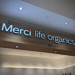 Merci life organics Minamoa廣島店 - 招牌