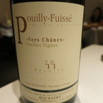 レストラン ラッセ - 27年5月　Pouilly-Fuisse Vers Chanes 2011 Recolte