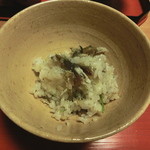 御料理 貴船 - 稚鮎と生姜・三つ葉の炊き込みご飯