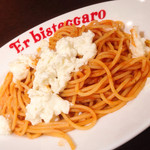 エル ビステッカーロ デイ マニャッチョーニ - 水牛のモッツァレラチーズとトマト