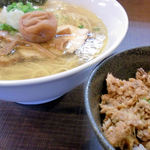 じゃじゃ。 - 鶏塩そば梅おとし＆ネギダレそぼろ飯