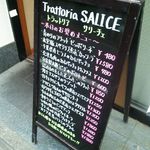 Trattoria Salice  - 店頭の本日のお勧めメニュー