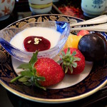 玉貴 - パンナコッタ＆果物