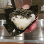 鳥茂 - キャビアおにぎり