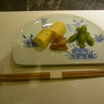 藤多 - 前菜　鴨の皮　出汁巻き　枝豆