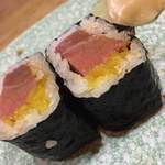 でん - トロタク巻き！トロの比率が多すぎる！