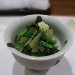 新ばし 星野 - 2015/7 青芋茎（蓮芋）、壬生菜、貝割れの山葵和え