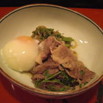祇園 大渡 - 中村農場の卵で作った温玉と伊賀牛と切干大根。