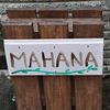 MAHANA