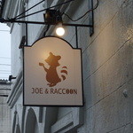 JOE＆RACCOON - 看板