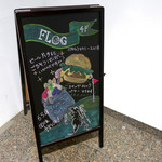 FLOG - 表の看板。