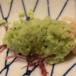 日本料理 吉水 - 山葵。粉じゃなくて本物だわ～