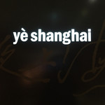 Ye Shanghai - 