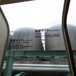 サッポロビール千葉工場 マリンハウス - 発酵タンク・熟成タンク（実物）