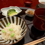 渡風亭 - 七月：食事（新生姜ご飯、枝豆、赤だし）