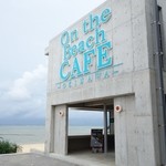 On the Beach CAFE - 2015年8月　曇っていた…