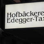 Hofbackerei Edegger-Tax - 店頭看板