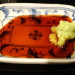 もてなしや - 山葵醤油