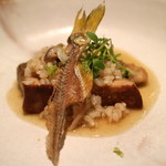 フロリレージュ - 鮎のリゾット.フォアグラとのコラボも愉しい逸品