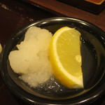 香川 一福 - 大根おろしとレモン