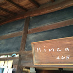 Minca465 - お店の看板