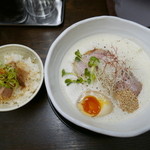 フカクサ製麺食堂 - ラーメン、ミニチャーシュー丼(1000円）