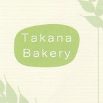 Takana Bakery - プロフィールです