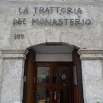 La Trattoria del Monasterio - 