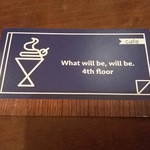 what will be, will be. 4th floor - 