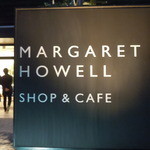 マーガレット・ハウエル ショップ＆カフェ - マーガレットハウエルショップアンドカフェ （MARGARET HOWELL SHOP＆CAFE）