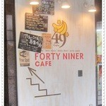 FORTY NINER CAFE - 