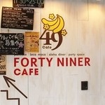 FORTY NINER CAFE - 