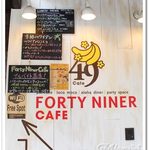 FORTY NINER CAFE - 