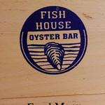 FISH HOUSE OYSTER BAR - 