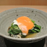 神保町 傳 - 牡蠣　ほうれん草　温玉２