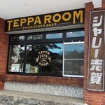 TEPPA ROOM - その一階に