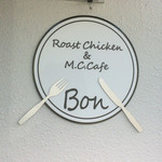 Roast Chicken&M.C.Cafe Bon - 