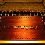 The Morning Cafe - 店先の看板