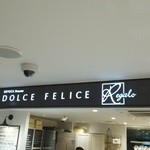 Dolce Felice - 店頭